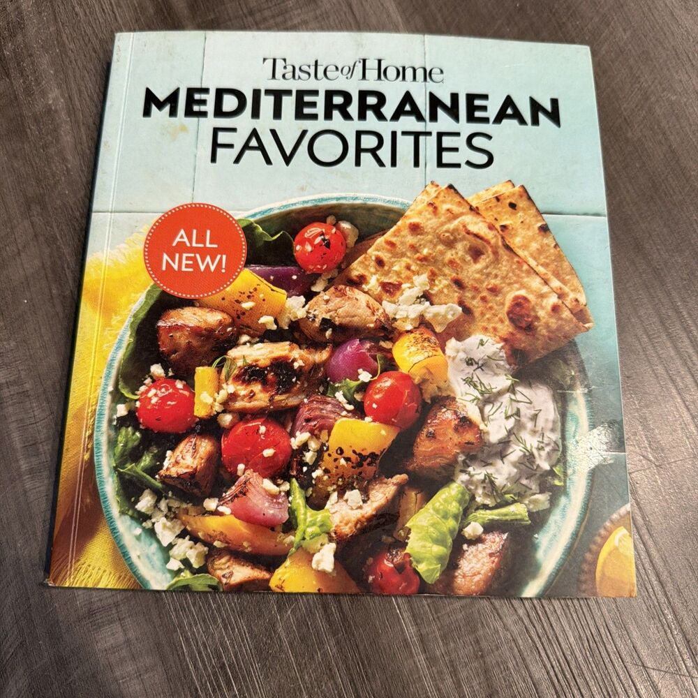 Taste of Home Mediterranean Favorites: Hundreds of Recipes to Savor the Good Lif